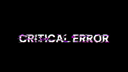 3D rendering critical error text with screen effects of technological glitches