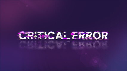 3D rendering critical error text with screen effects of technological glitches