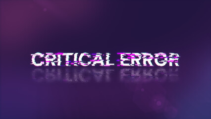 3D rendering critical error text with screen effects of technological glitches