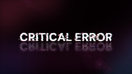 3D rendering critical error text with screen effects of technological glitches
