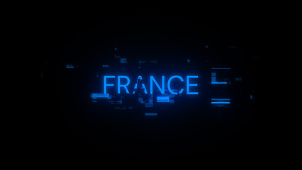 Obraz premium 3D rendering France text with screen effects of technological glitches