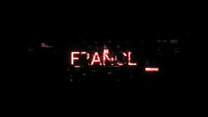 3D rendering France text with screen effects of technological glitches