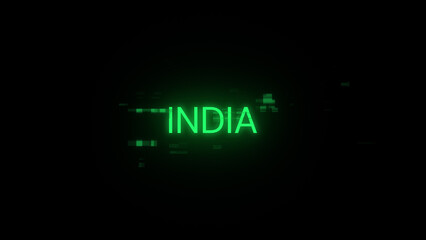 3D rendering India text with screen effects of technological glitches