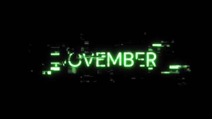 3D rendering November text with screen effects of technological glitches