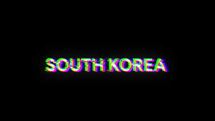 3D rendering South Korea text with screen effects of technological glitches
