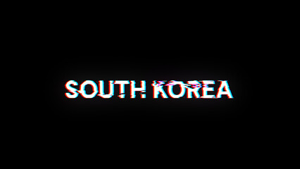 3D rendering South Korea text with screen effects of technological glitches