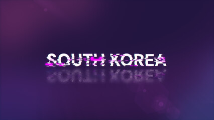 3D rendering South Korea text with screen effects of technological glitches
