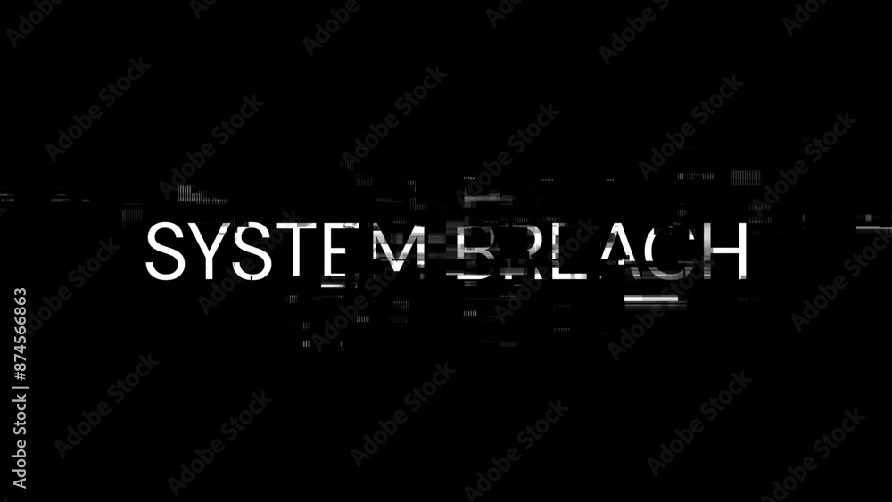 Poster 3D rendering system breach text with screen effects of technological glitches