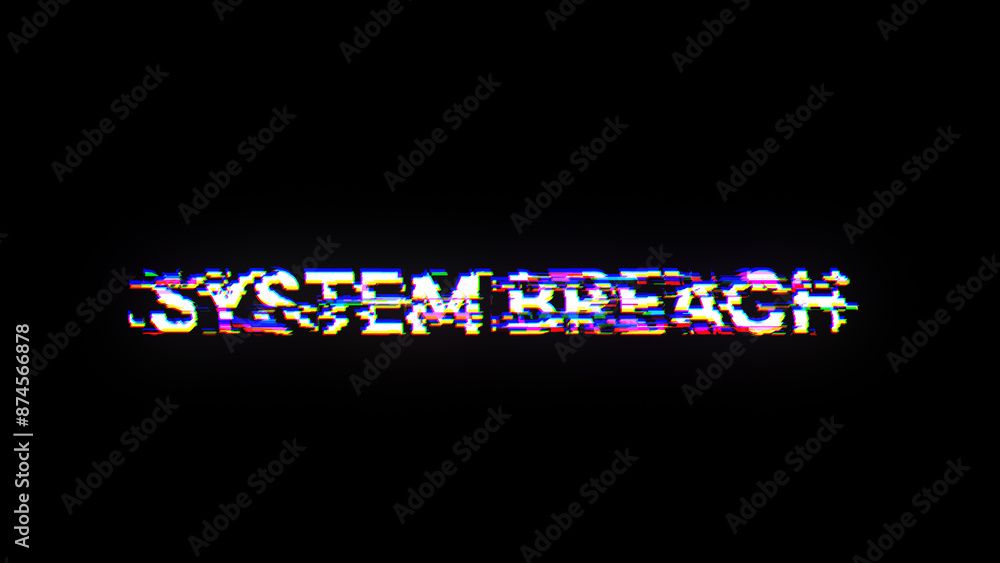 Poster 3D rendering system breach text with screen effects of technological glitches