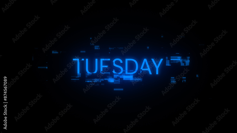 Poster 3d rendering tuesday text with screen effects of technological glitches
