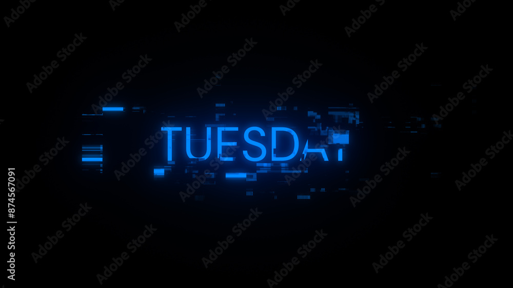 Poster 3d rendering tuesday text with screen effects of technological glitches