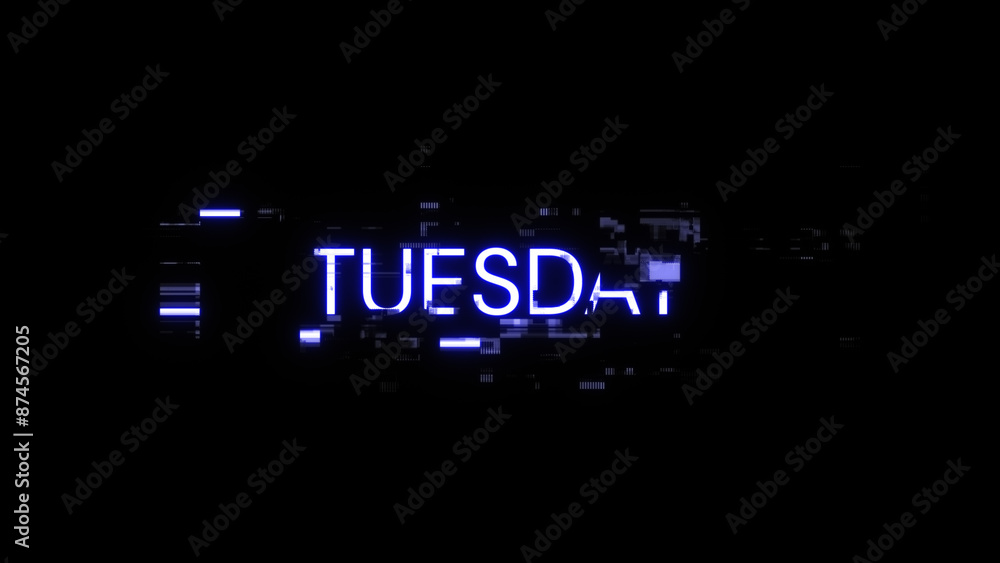 Aufkleber 3d rendering tuesday text with screen effects of technological glitches