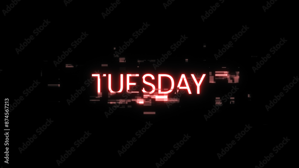 Aufkleber 3d rendering tuesday text with screen effects of technological glitches