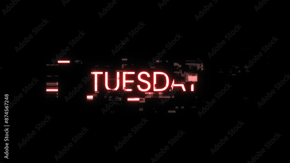 Aufkleber 3d rendering tuesday text with screen effects of technological glitches