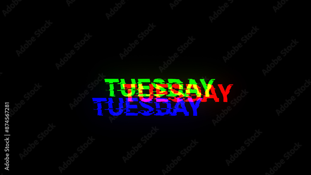 Poster 3d rendering tuesday text with screen effects of technological glitches
