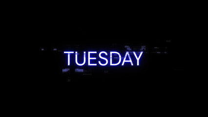 3D rendering Tuesday text with screen effects of technological glitches