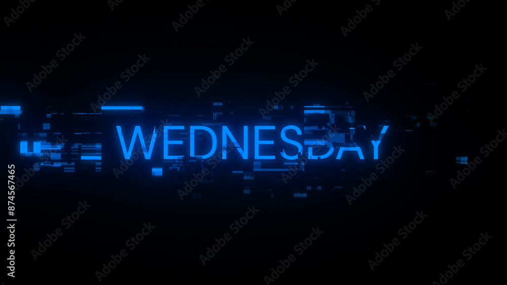 Poster 3d rendering wednesday text with screen effects of technological glitches