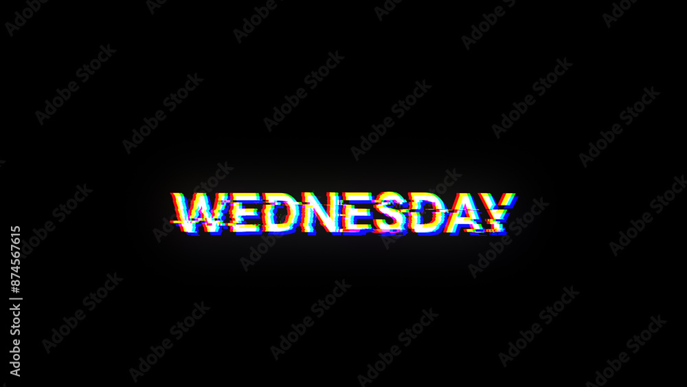 Poster 3d rendering wednesday text with screen effects of technological glitches