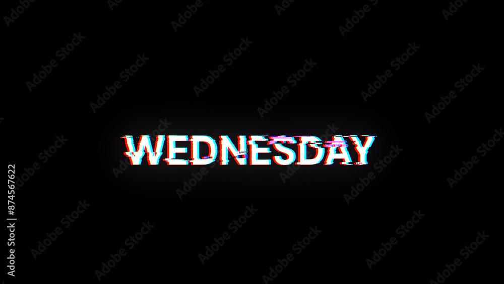 Poster 3d rendering wednesday text with screen effects of technological glitches
