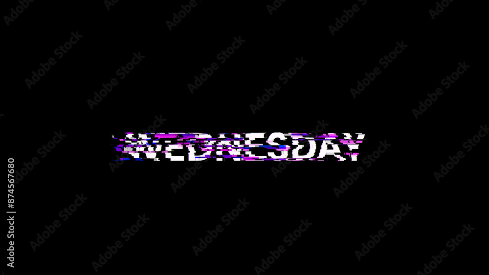 Poster 3d rendering wednesday text with screen effects of technological glitches