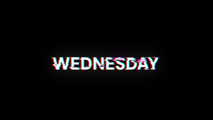 3D rendering Wednesday text with screen effects of technological glitches
