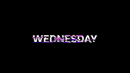 3D rendering Wednesday text with screen effects of technological glitches