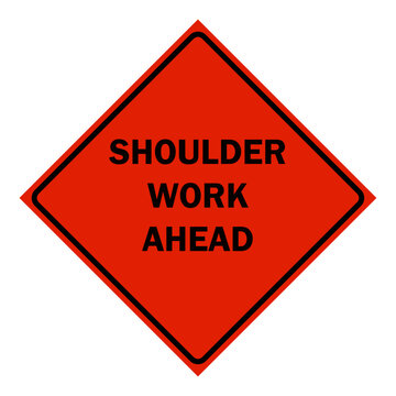 Construction Signs - shoulder work ahead sign