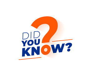 did you know query concept background with question mark sign