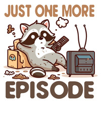 JUST ONE MORE EPISODE Funny Raccoon Lovers T-shirt, Trash Panda Shirt, Vintage 90s Gag Shirt, Funny Cute Shirt, Funny Raccoon quote, Raccoon Lovers, Raccoon meme shirt, funny raccoon Watching tv show, © Mizanur
