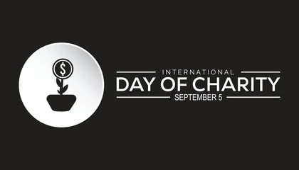 International Day of Charity is observed every year on September. banner design template Vector illustration background design.
