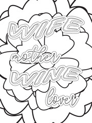 Dog Quotes Flower Coloring Page Beautiful black and white illustration for adult coloring book