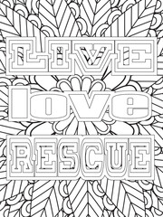 Dog Quotes Flower Coloring Page Beautiful black and white illustration for adult coloring book