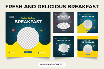 Fresh and delicious breakfast set social media post. Healthy Breakfast and Special Restaurant Food Menu set . Premium breakfast Food promotional bundle social media post design web banner template.