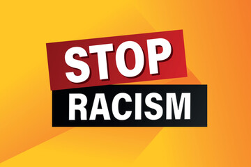 stop racism poster banner graphic design icon logo sign symbol social media website coupon

