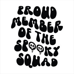 Proud member of the spooky squad t-shirt design, Halloween svg