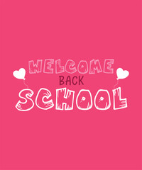 Vector Back To School T Shirt Design, Background Design