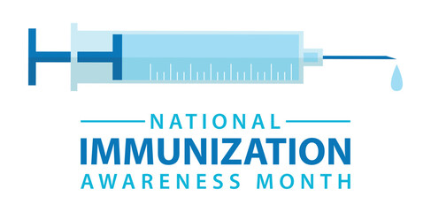 National immunization awareness month vector concept for banner, poster, background template design observed on august.