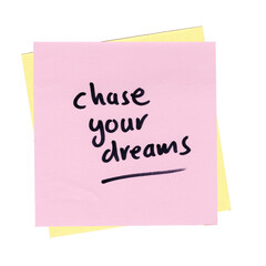 motivational quote sticky note with chase your dreams text on it, transparent background