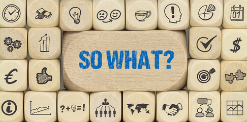 so what?	
