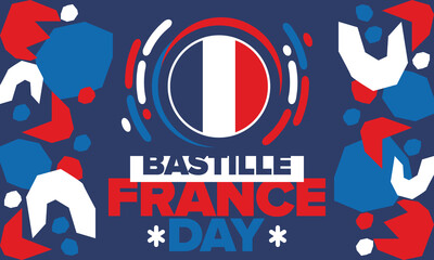 France Bastille Day. National happy holiday, celebrated annual in July 14. French flag. France independence and freedom. Patriotic elements. Festive and parade design. Vector poster illustration