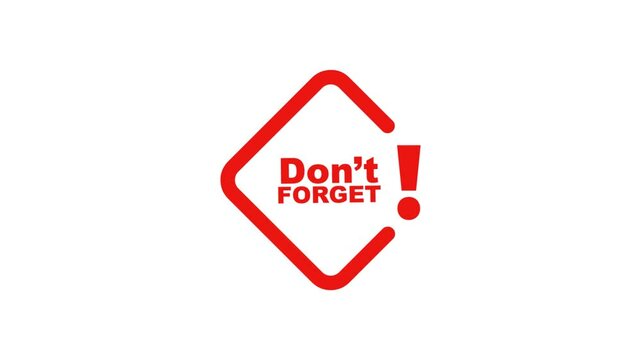 Don't forget sign on white background	