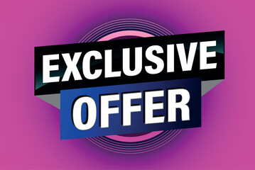 exclusive offer poster banner graphic design icon logo sign symbol social media website coupon

