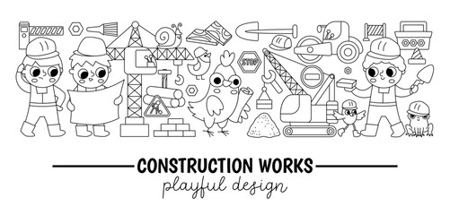 Vector black and white construction site horizontal border line set with kid builders, transport, crane, animals, tool, engineers. Building works card template design. Cute repair service illustration