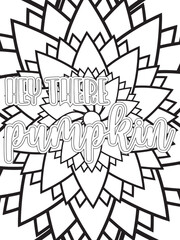 Fall Quotes Flower Coloring Page Beautiful black and white illustration for adult coloring book