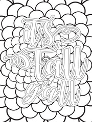 Fall Quotes Flower Coloring Page Beautiful black and white illustration for adult coloring book