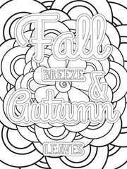 Fall Quotes Flower Coloring Page Beautiful black and white illustration for adult coloring book