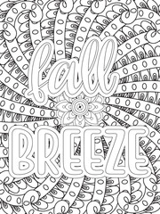 Fall Quotes Flower Coloring Page Beautiful black and white illustration for adult coloring book