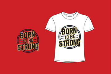 Motivetional typography t-shirt design