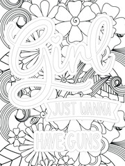 Gym Quotes Flower Coloring Page Beautiful black and white illustration for adult coloring book