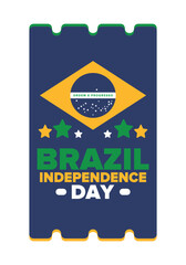 Brazil Independence Day. Happy national holiday. Freedom day. Celebrate annual in September 7. Brazil flag. Patriotic brazilian design. Poster, card, banner, template, background. Vector illustration